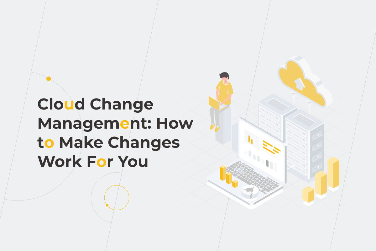 Cloud Change Management