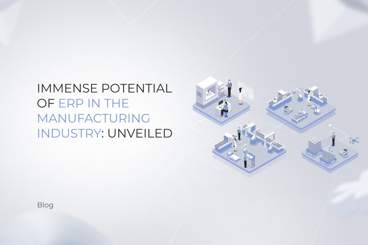 ERP in the Manufacturing Industry