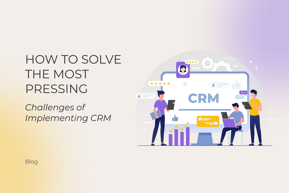 CRM challenges
