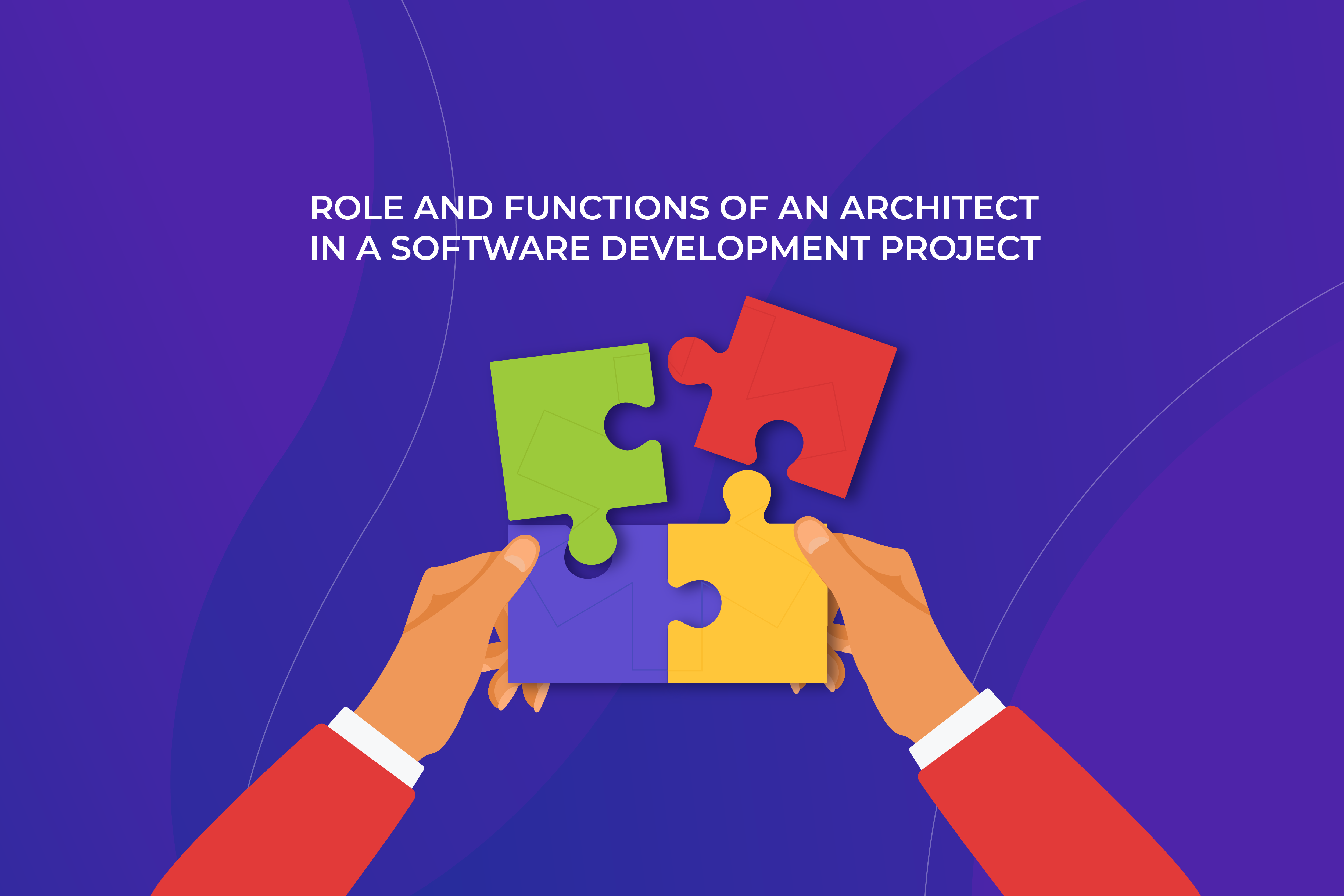Role and functions of an architect in a software development project