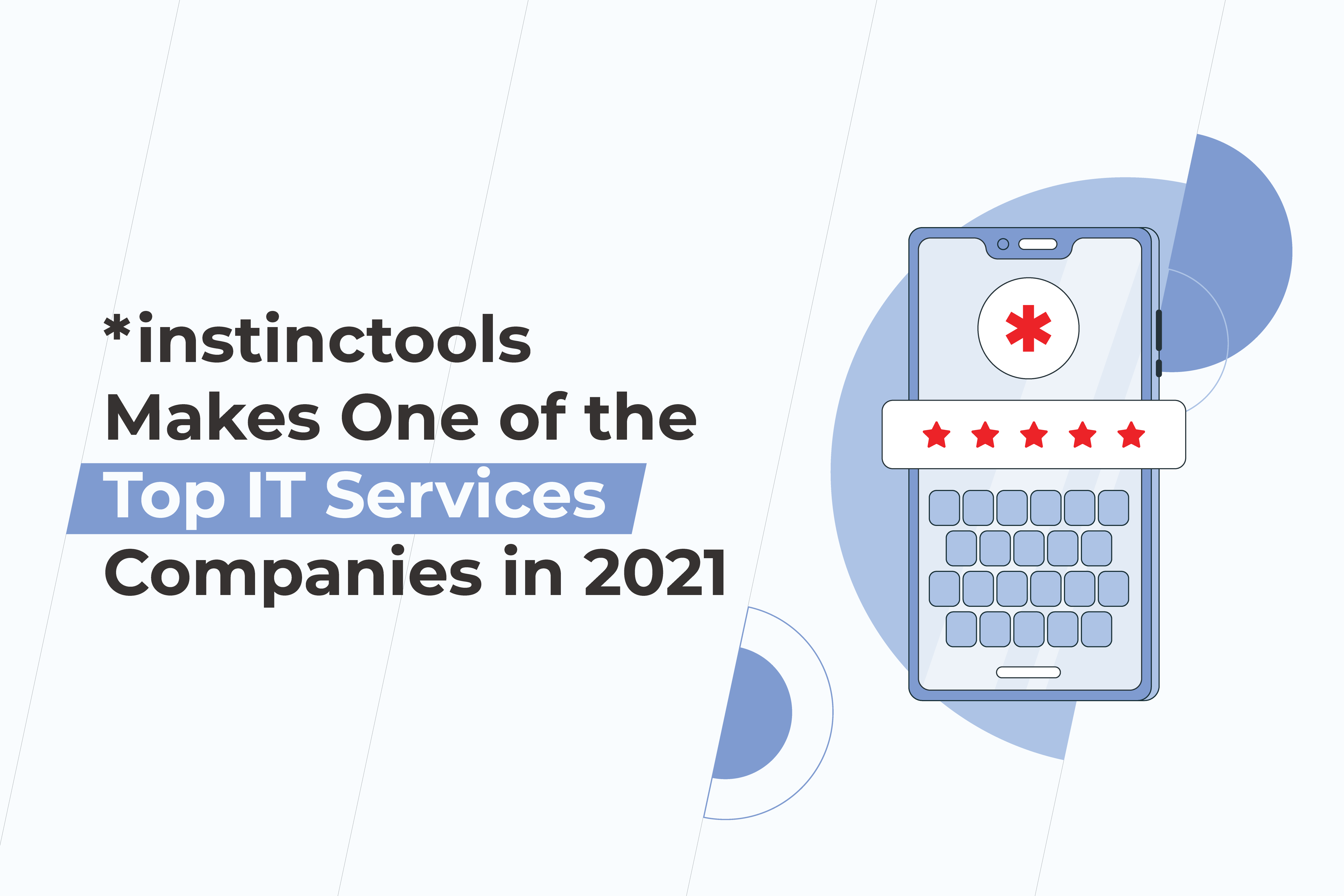 *instinctools Makes One of the Top IT Services Companies in 2021
