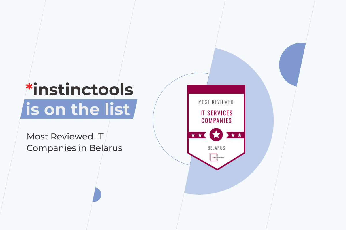 The Manifest Includes *instinctools on the List of Most Reviewed IT Companies in Belarus