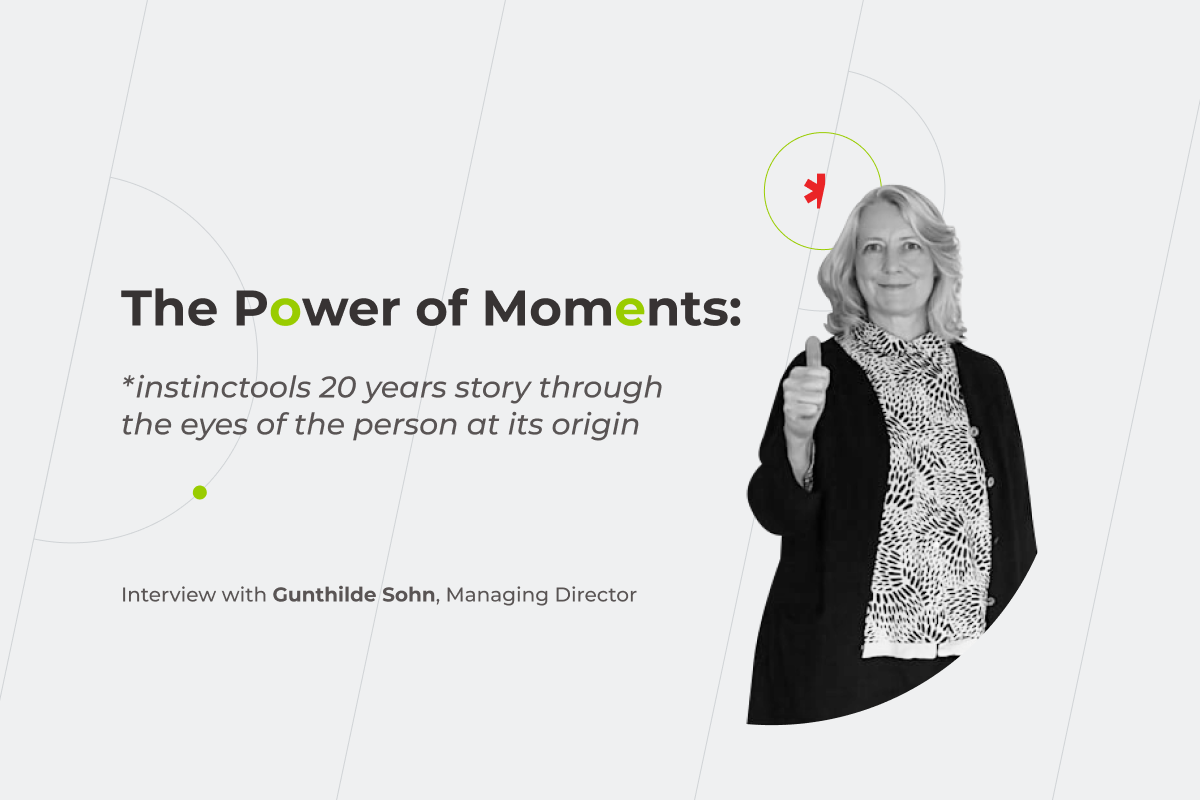 The Power of Moments: *instinctools 20 years story through the eyes of the person at its origin