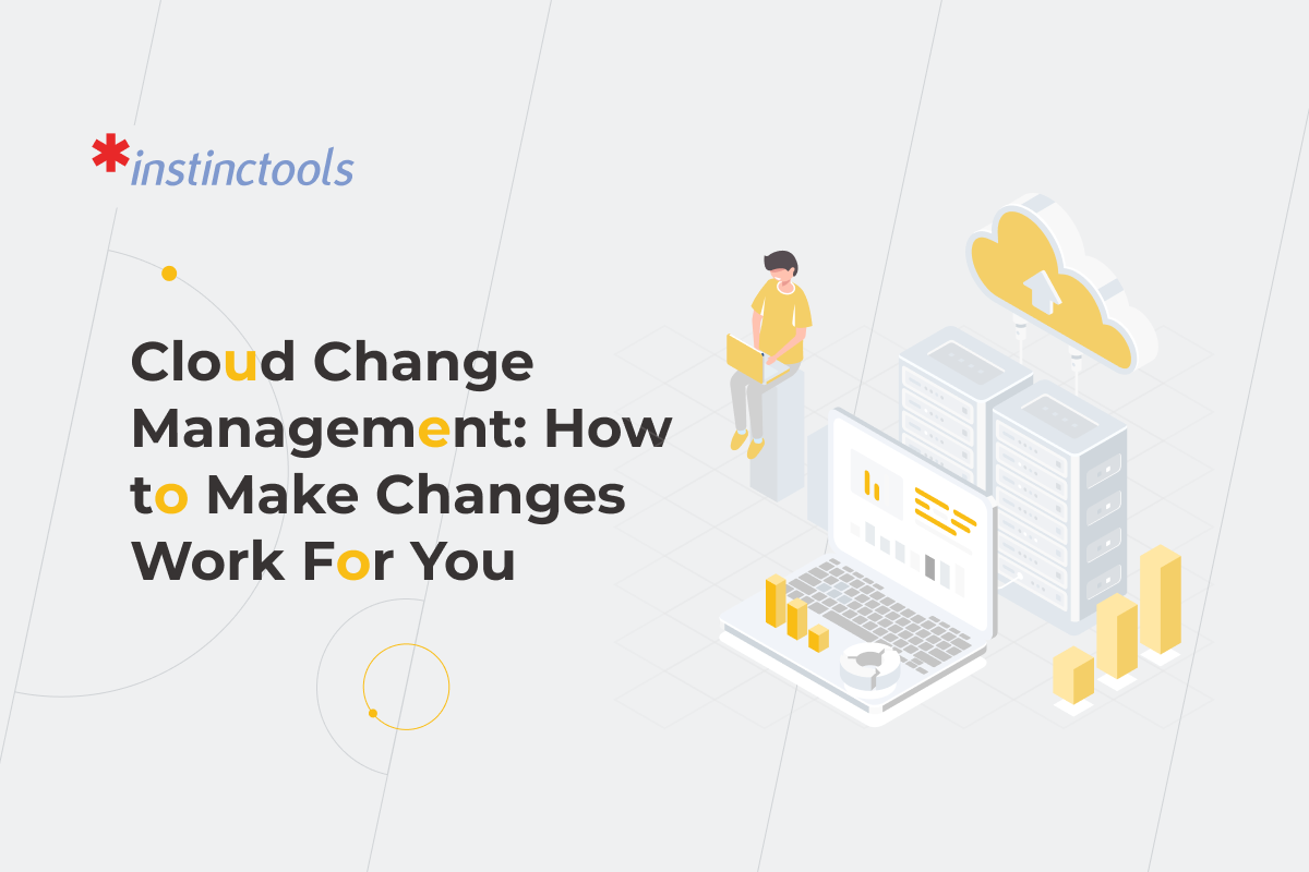 Change Management in a Cloud Environment