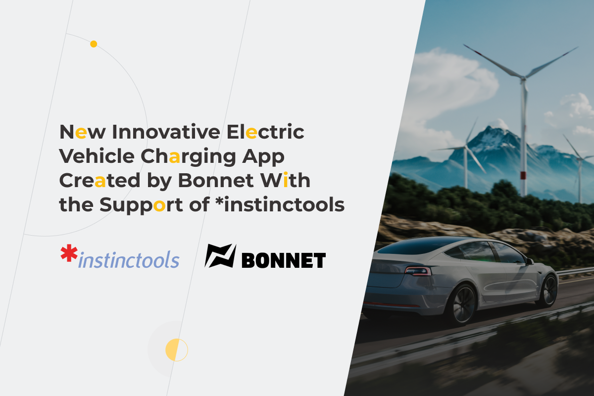New Innovative Electric Vehicle Charging App Created by Bonnet With the Support of *instinctools
