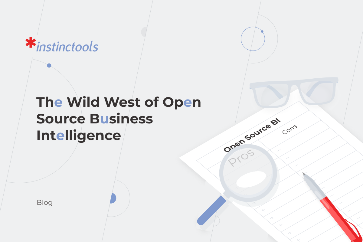 Open-Source BI Development in 2024: Pros and Cons