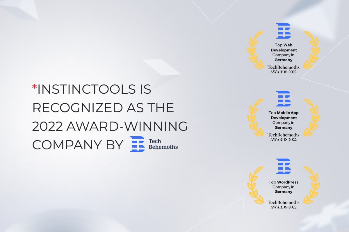 Instinctools Is Recognized as the 2022 Award-Winning Company by Techbehemoths