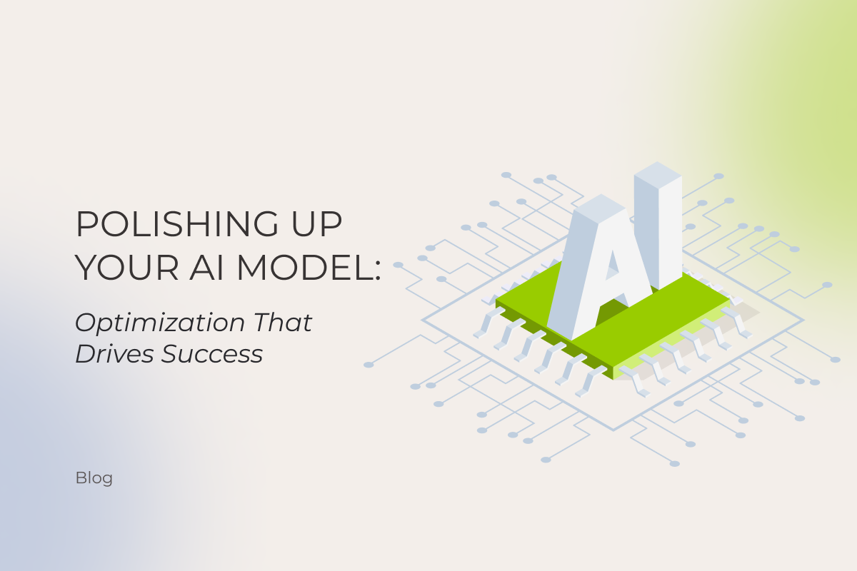 Polishing Up Your AI Model: Optimization That Drives Success