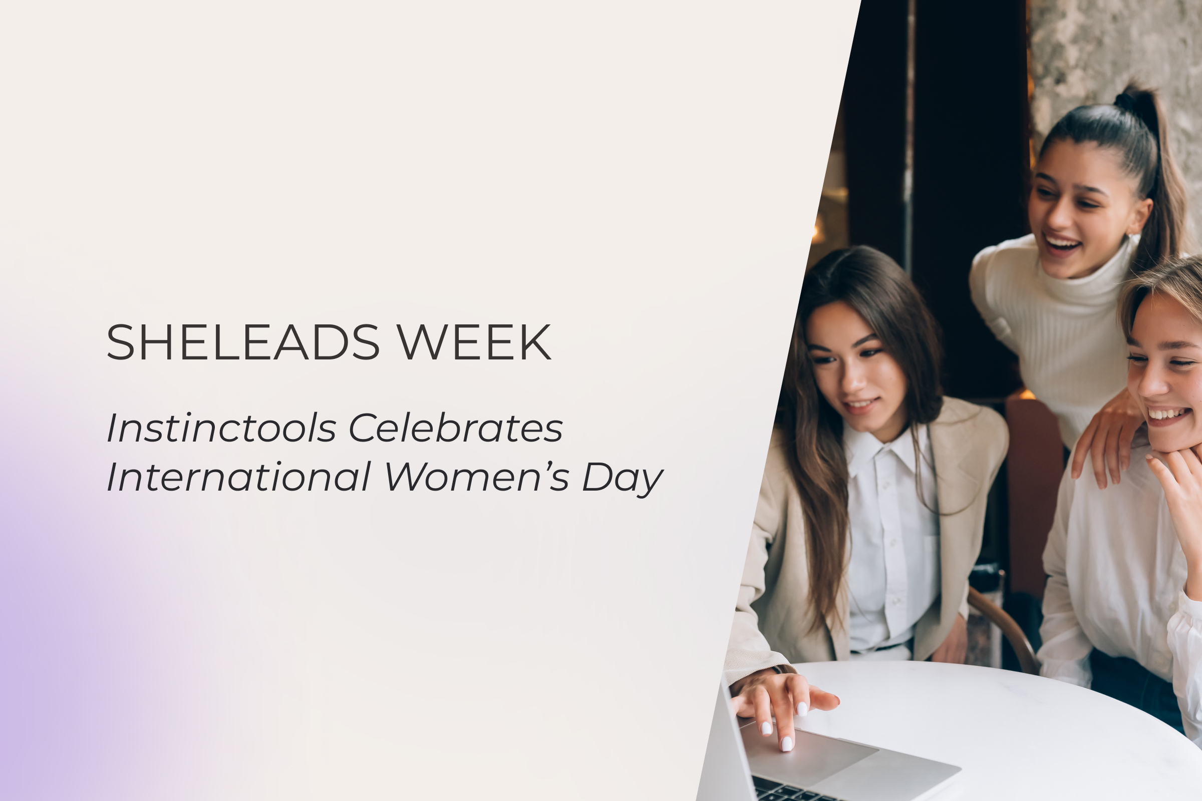 SheLeads Week: Instinctools Celebrates International Women’s Day