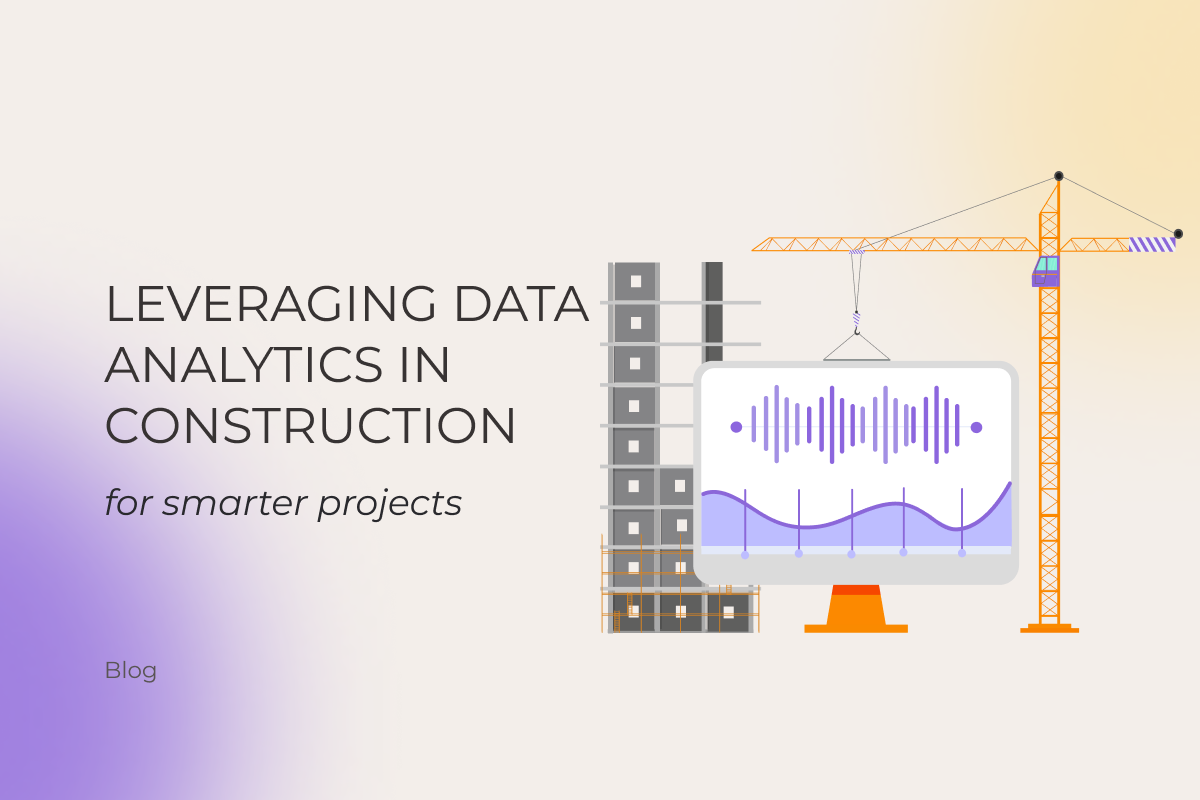 Leveraging data analytics in construction for smarter projects