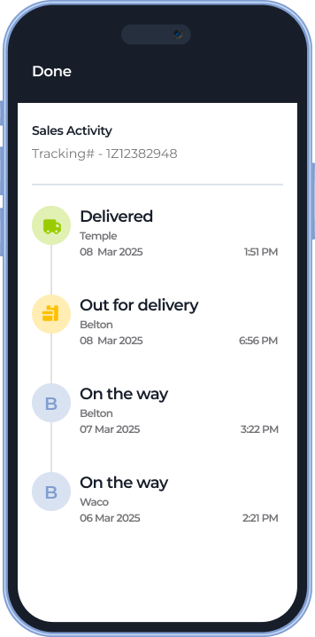 A smartphone screen displays a parcel tracking timeline. Events include “Delivered” in Temple at 1:51 PM on March 8, 2025, “Out for delivery” in Belton at 6:56 PM, “On the way” in Belton (Mar 7), and “On the way” in Waco (Mar 6).