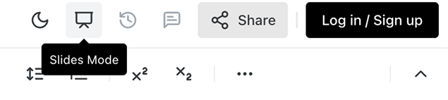 Screenshot of a toolbar with icons including a monitor labeled Slides Mode, a share button, and a black Log in / Sign up button. Below are formatting icons for text alignment and exponentiation.