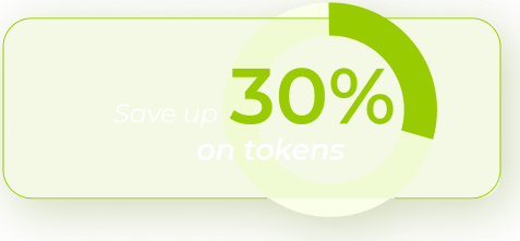A green semi-circular progress bar surrounds large green text reading 30%. Smaller white text says Save up above and on tokens below. The design is set on a rounded rectangle with a light green border and subtle shadow.